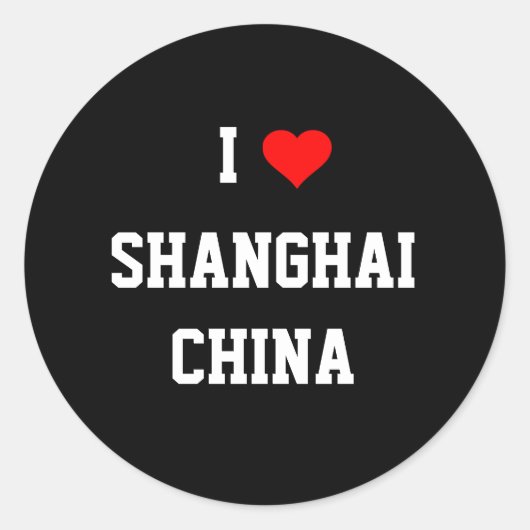 中国: I Love Shanghai ラウンドシール (正面)