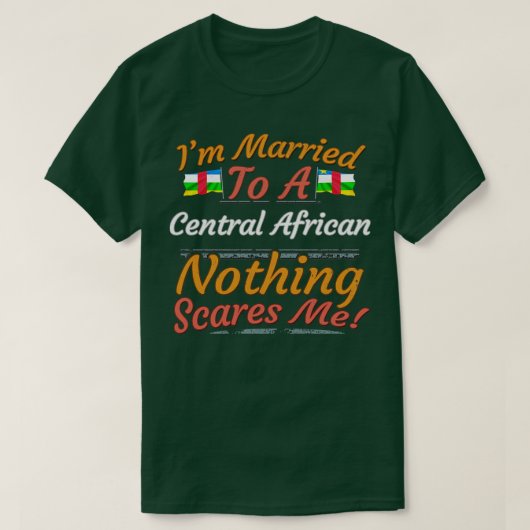 中央ア結婚したフリカ人の私は何も怖くない Tシャツ (デザイン正面)