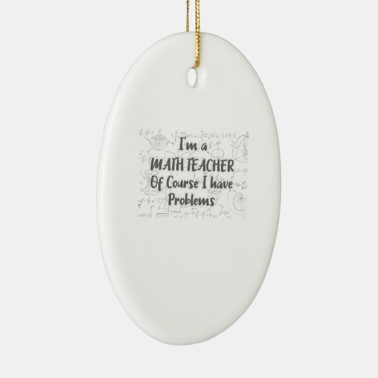 中学の数学の先生は問題がある セラミックオーナメント (右)