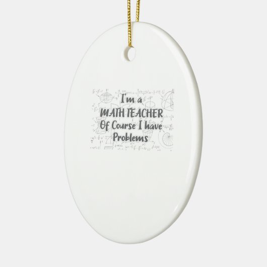 中学の数学の先生は問題がある セラミックオーナメント (左)
