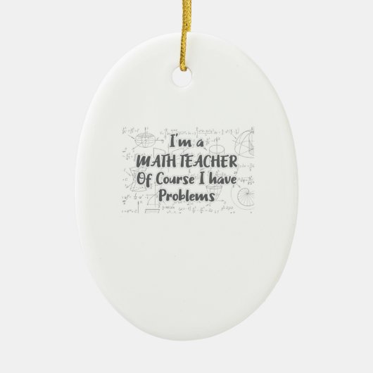 中学の数学の先生は問題がある セラミックオーナメント (正面)