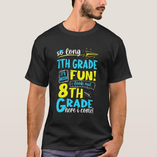 中学7年生8年生から卒業来ます Tシャツ (正面)