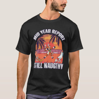 中年レポートまだいけなクリスマスのトナカイB Tシャツ