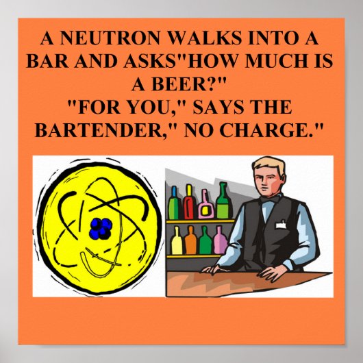 中性子物理学のジョーク ポスター (正面)