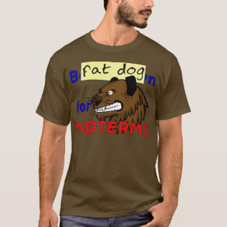中期向けFat DogTShirt 1 Tシャツ