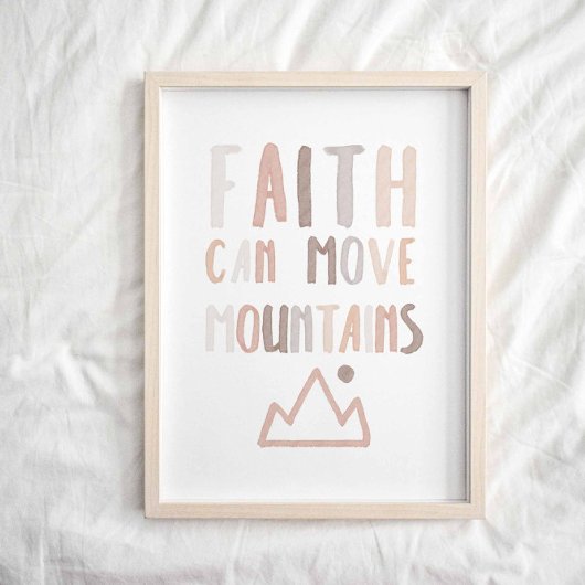 中立信仰はあなたの山のポスターを移動することができる ポスター