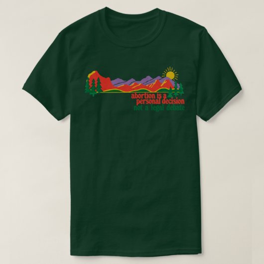 中絶は個人の決定であるレトロスタイルデザイン Tシャツ (デザイン正面)