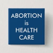 中絶は健康気に的優遇措置だ 缶バッジ (正面)