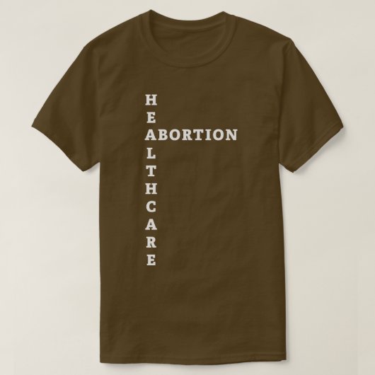 中絶は医療1 Tシャツ (デザイン正面)