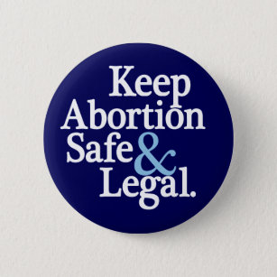 中絶を安全な及び法的ボタン保って下さい 缶バッジ