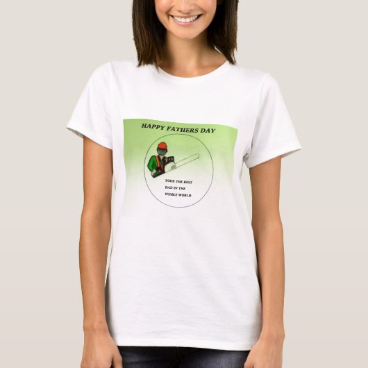 中絶ツリー外科医の父の日のプレゼント。 Tシャツ (正面)