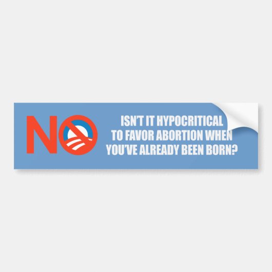 中絶Bumperstickを支持してあるHypocritial バンパーステッカー (正面)