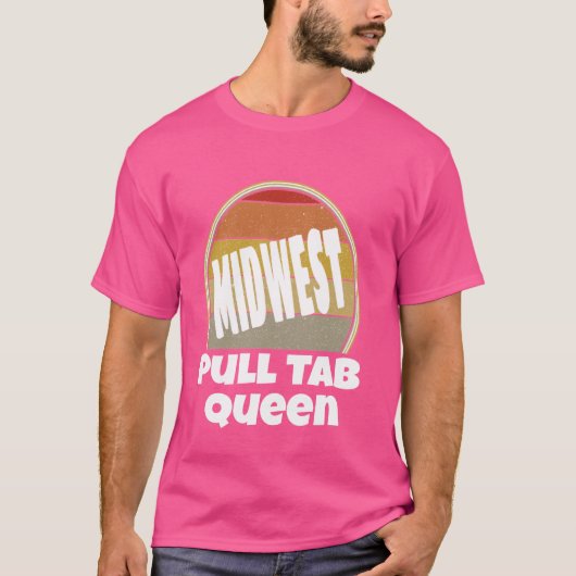 中西部プルTabクイーン誇りを持ったは中西部ニースFu Tシャツ (正面)