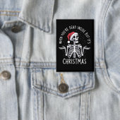 中身が死んでるのにクリスマスシーズンな件 缶バッジ (インサイチュ)
