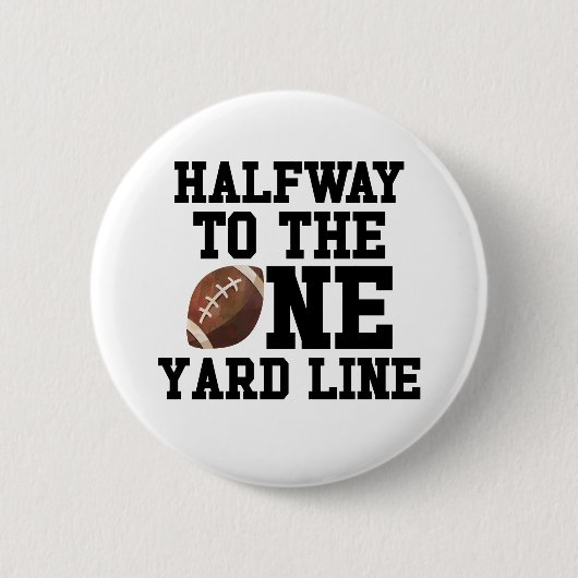 中途半端に1ヤードラインサッカーハーフ誕生日 缶バッジ (正面)