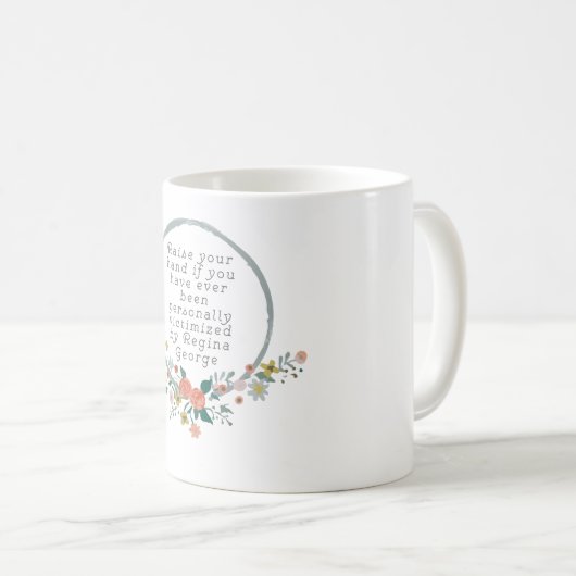 中間の女の子の引用文-レジーナジョージ コーヒーマグカップ (正面右)