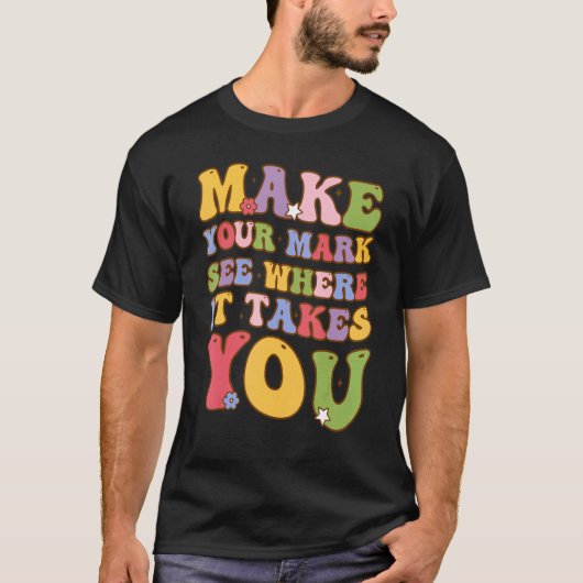 丸い日は自分の行く所を見せなさい Tシャツ (正面)