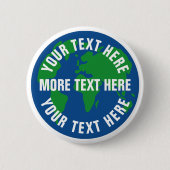 丸救惑星地球のカスタムピンバックボタン 缶バッジ (正面)