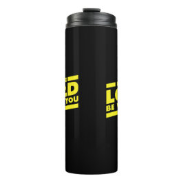 主があなたと共におられますように タンブラー