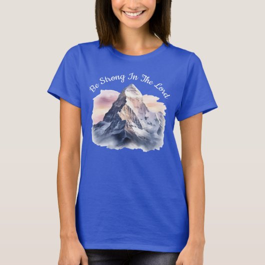 主において強くあれ! Tシャツ (正面)