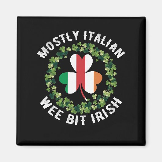主にイタリアンと少しアイルランドの聖パトリックの日 マグネット (正面)