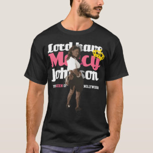 主に慈悲ジョンソンがあります Tシャツ