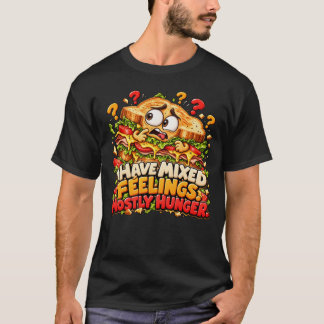 主に空腹の複雑な感情 Tシャツ