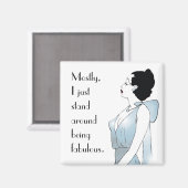 主に、私は素晴らしのまわりにい立場だ マグネット (正面/裏面)