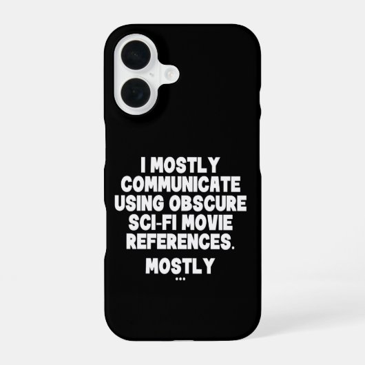 主にSF映画の名言でコミュニケーションをとります iPhone 16ケース (裏面)