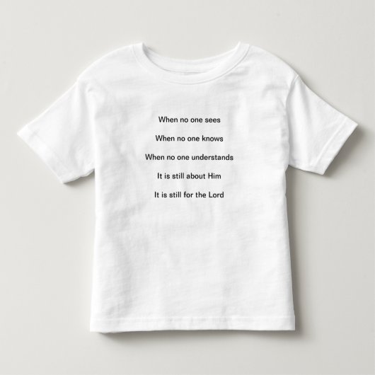 主のためのもの トドラーTシャツ (正面)