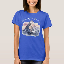 主の中に強くありなさい！ Tシャツ