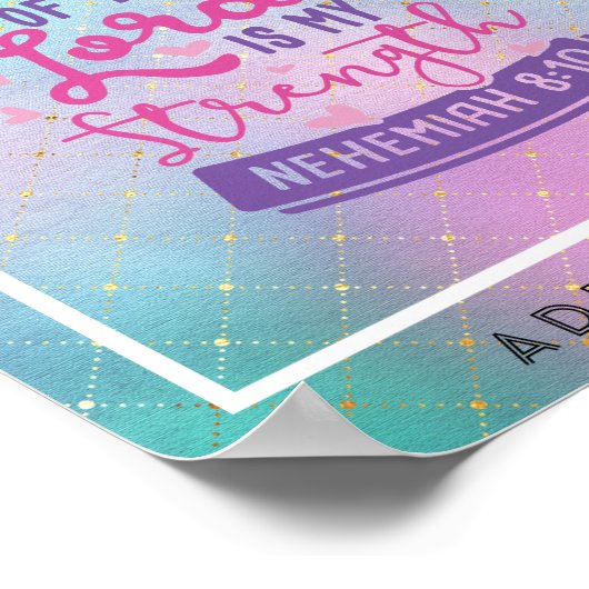 主の喜びは私の力であるパーソナライズされた ポスター (角)