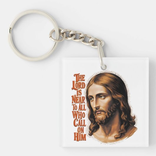 主の存在:イエスは呼びかけたすべての人に反応する キーホルダー (正面)
