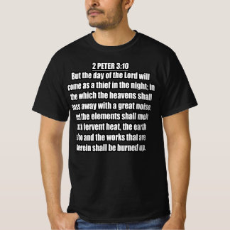 主の日 盗人が夜に来るように ペトロの第二の手紙 3:10 Tシャツ