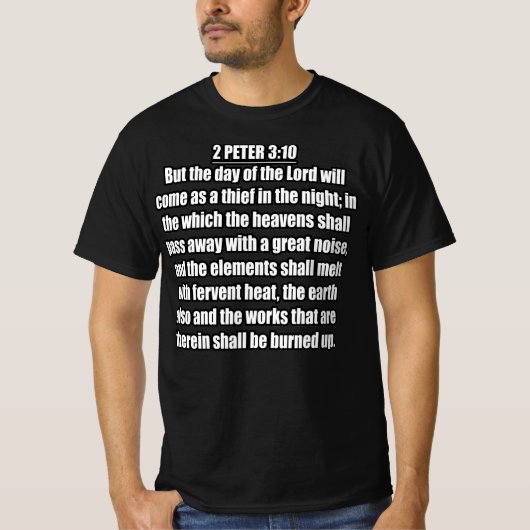 主の日 盗人が夜に来るように ペトロの第二の手紙 3:10 Tシャツ (正面)