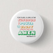 主の祈りの言葉王国パワーグローリークリスチャン 缶バッジ (正面)