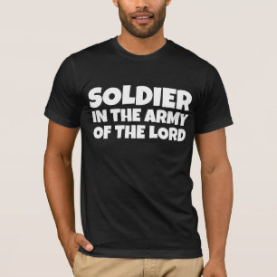 主の軍のクリスチャン兵士 Tシャツ