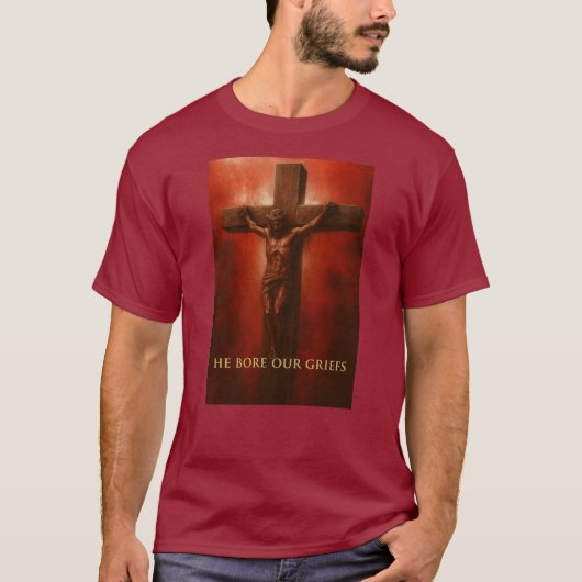 ✝️ 主は私たちの憂いを負われた - Tシャツ (正面)