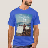 主は私た素晴らしちの為に… Tシャツ (正面)