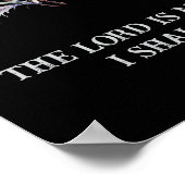 主は私の羊飼いだ；私は望まない ポスター (角)