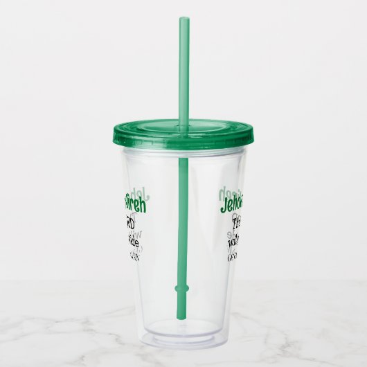 主は聖書の聖句を緑と黒に与える アクリルタンブラー (右)