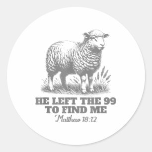 主は99匹を残して私を見つけるために来た 詩篇 クリスチャンTシャツ _1 ラウンドシール