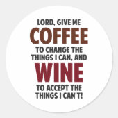 主よ、私与えのコーヒーとワイン ラウンドシール (正面)
