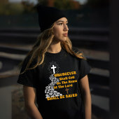 "主を呼ばわる者" ローマ人への手紙 10:13 十字架 Tシャツ