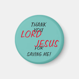 「主イエス様に感謝救する！」 マグネット