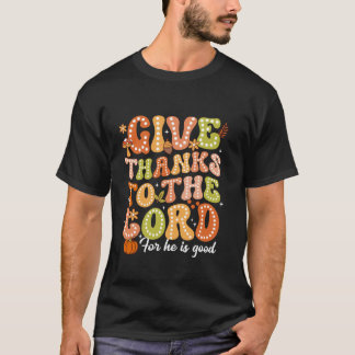 主与え感謝していイエス・キリスト教の感謝祭 Tシャツ