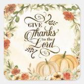 主与え感謝してい秋の花かぼちゃへ スクエアシール (正面)