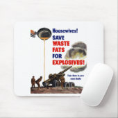 主婦! 爆薬のための不用な脂肪を救って下さい! -- 第2次世界大戦 マウスパッド (マウス)