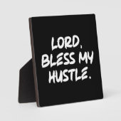 主、私の賛美ハッスル – クリスチャンやる気を起こさせるス フォトプラーク (正面)