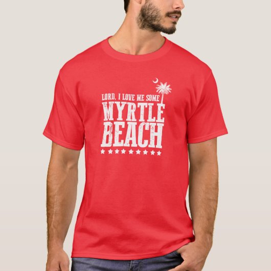 主、私は私をMyrtle Beach愛します Tシャツ (正面)